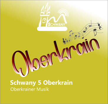 Schwany 5 Oberkrain